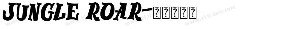 jungle roar字体转换